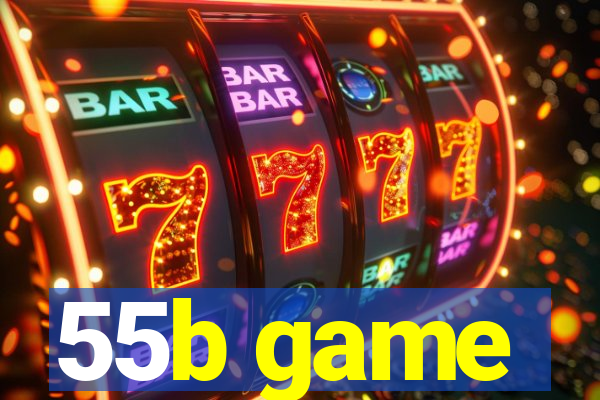 55b game